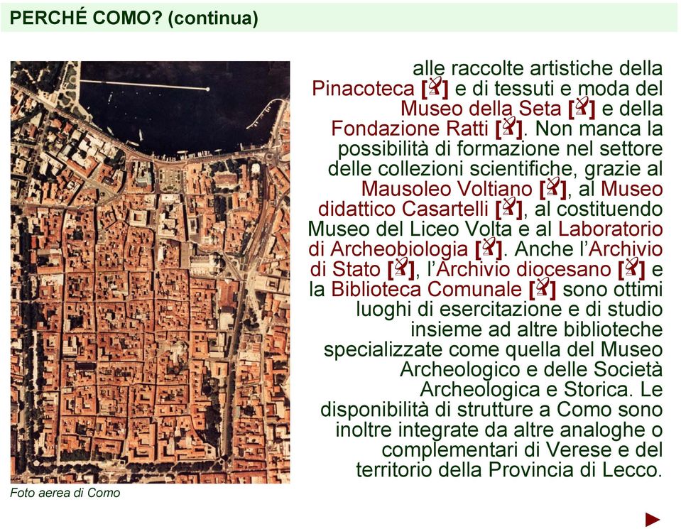 Laboratorio di Archeobiologia [ ].