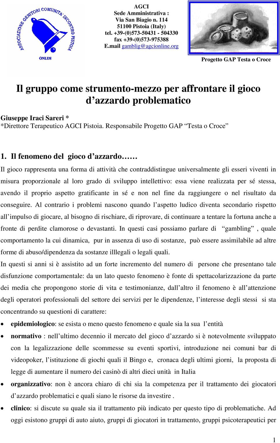 Responsabile Progetto GAP Testa o Croce 1.