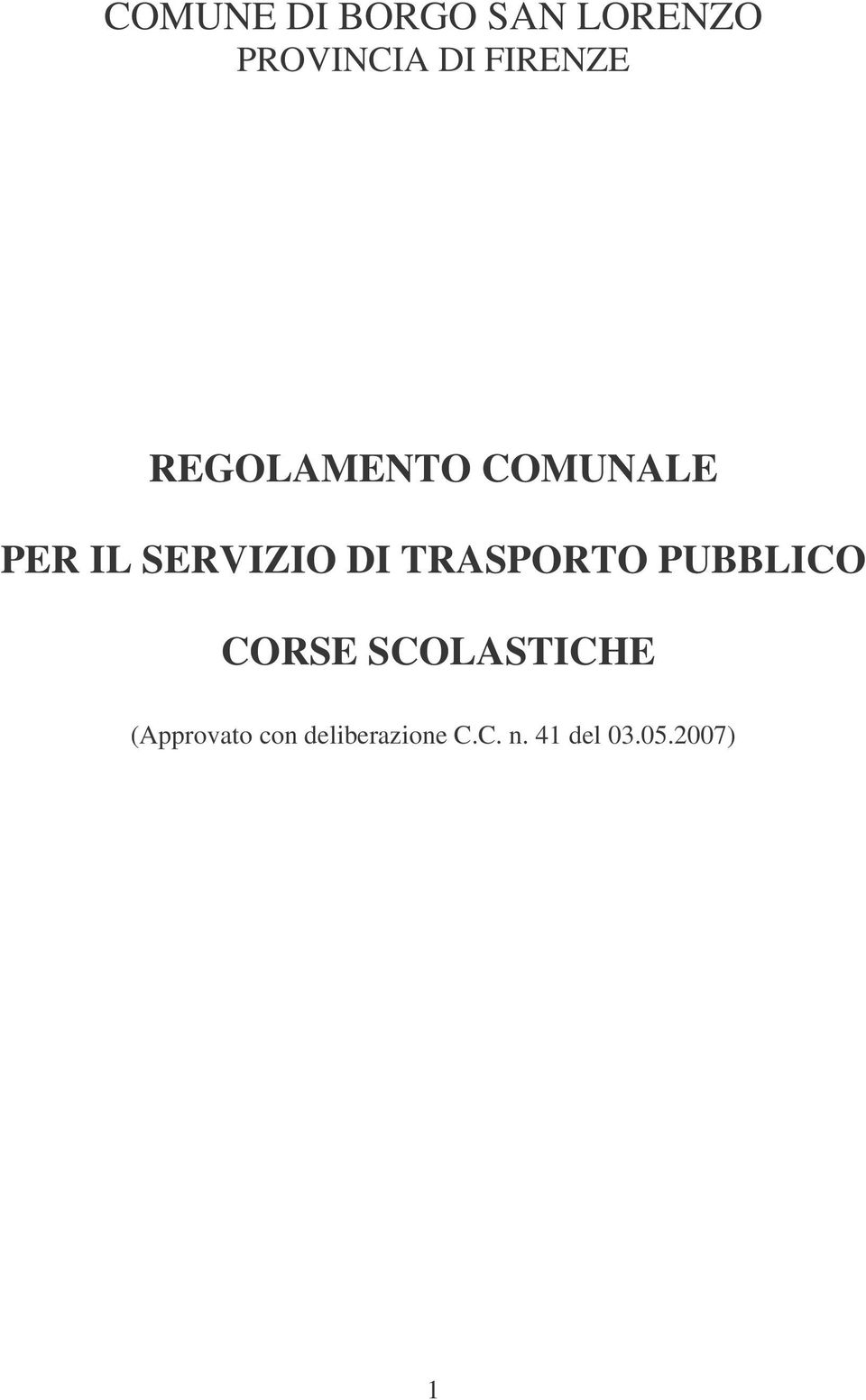 DI TRASPORTO PUBBLICO CORSE SCOLASTICHE