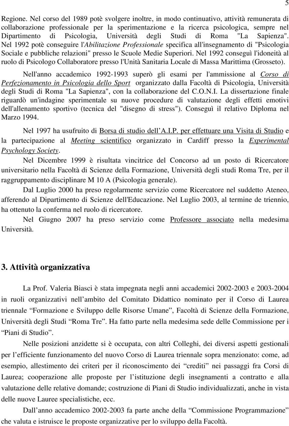 Psicologia, Università degli Studi di Roma "La Sapienza".