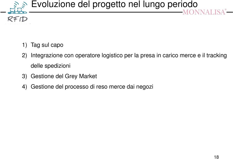 carico merce e il tracking delle spedizioni 3) Gestione del