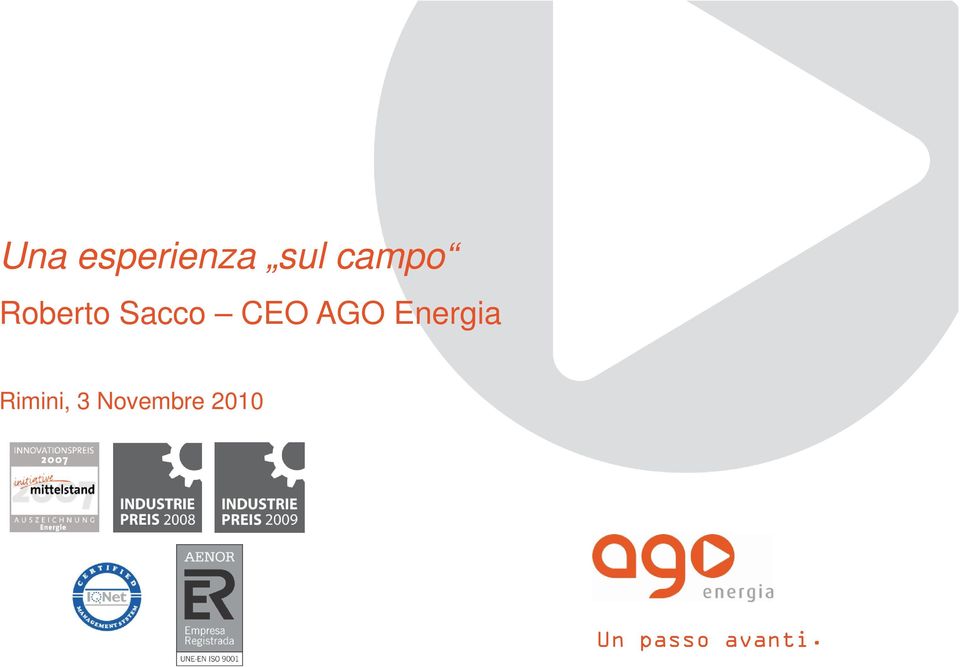 AGO Energia Rimini, 3