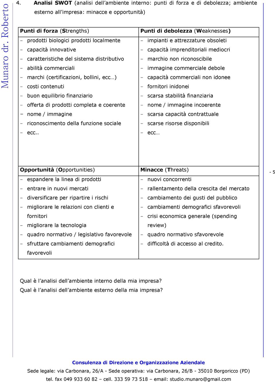 coerente nome / immagine riconoscimento della funzione sociale ecc.