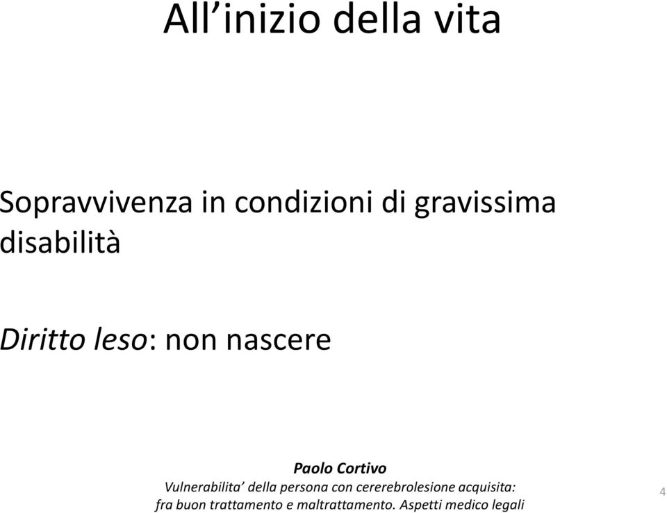 condizioni di gravissima