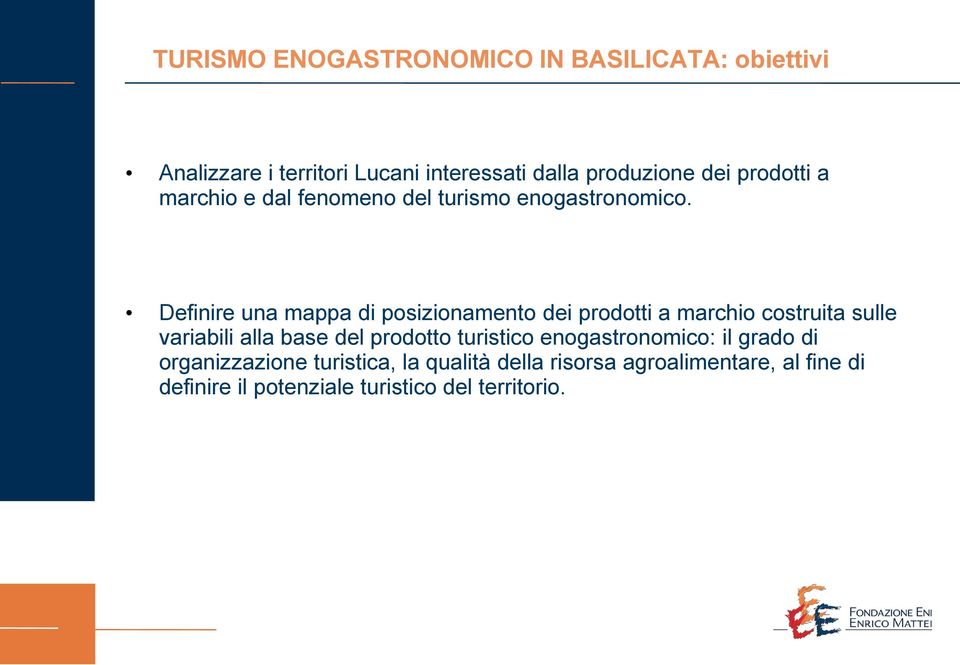 Definire una mappa di posizionamento dei prodotti a marchio costruita sulle variabili alla base del prodotto