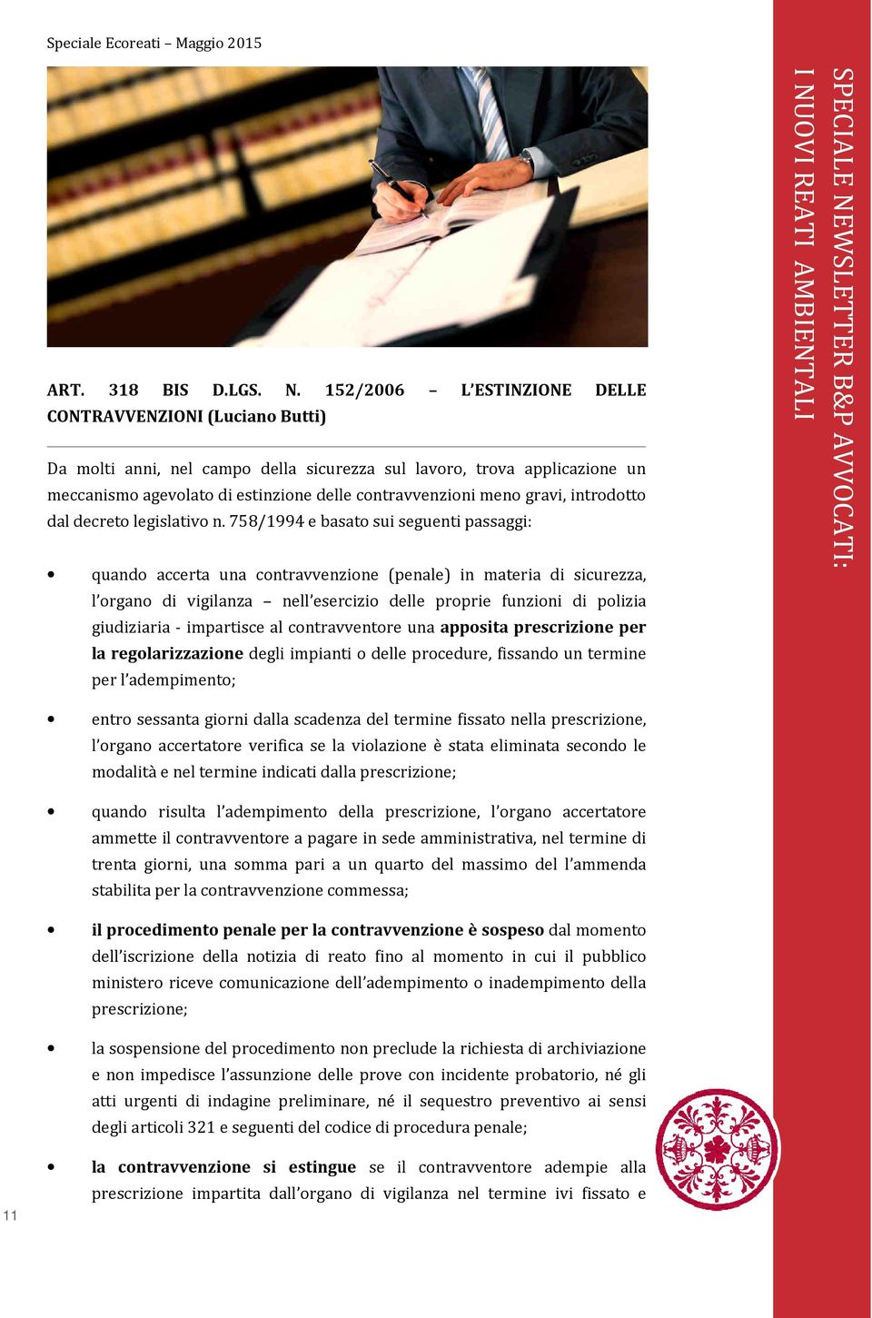 gravi, introdotto dal decreto legislativo n.