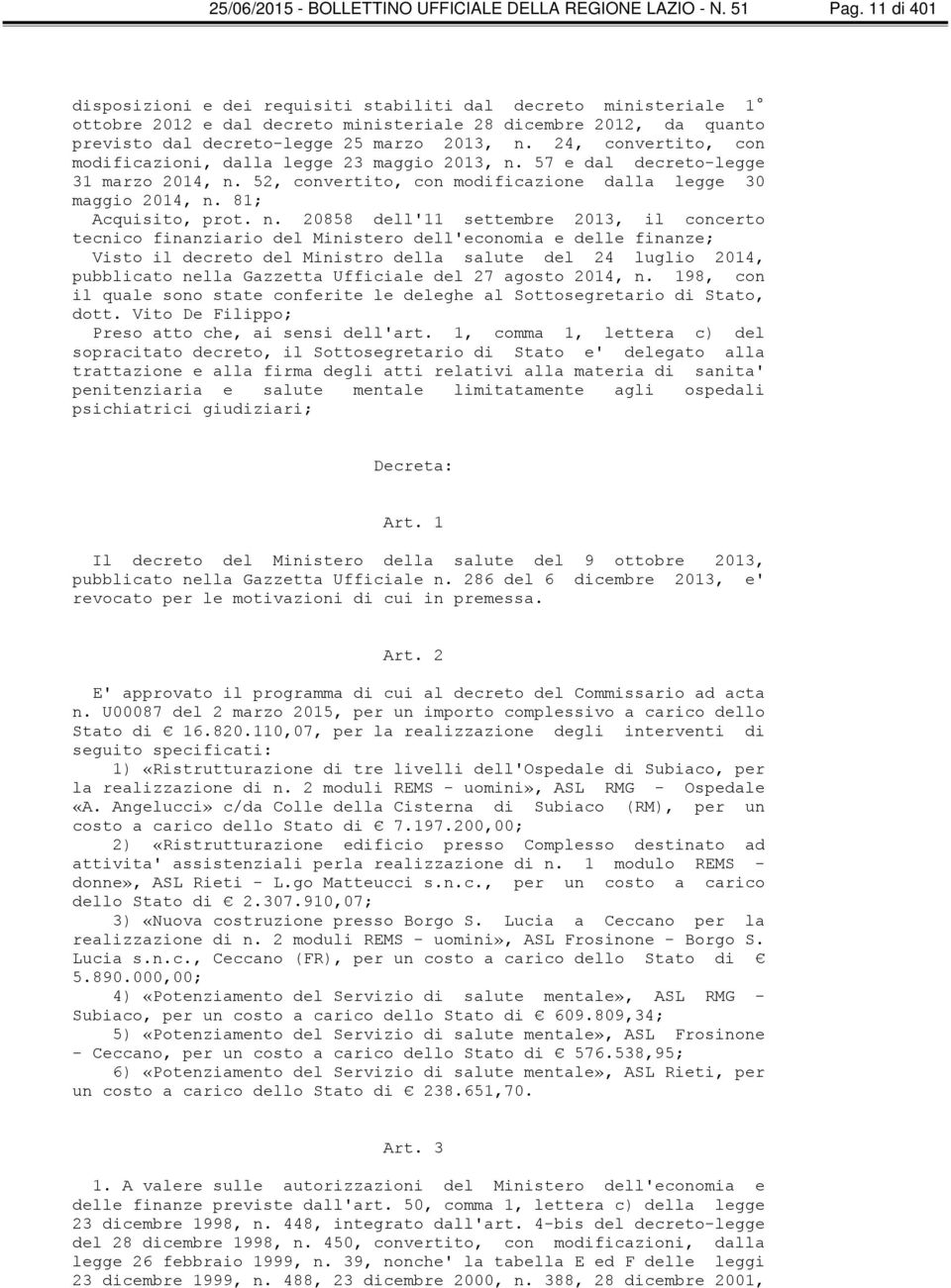 24, convertito, con modificazioni, dalla legge 23 maggio 2013, n.