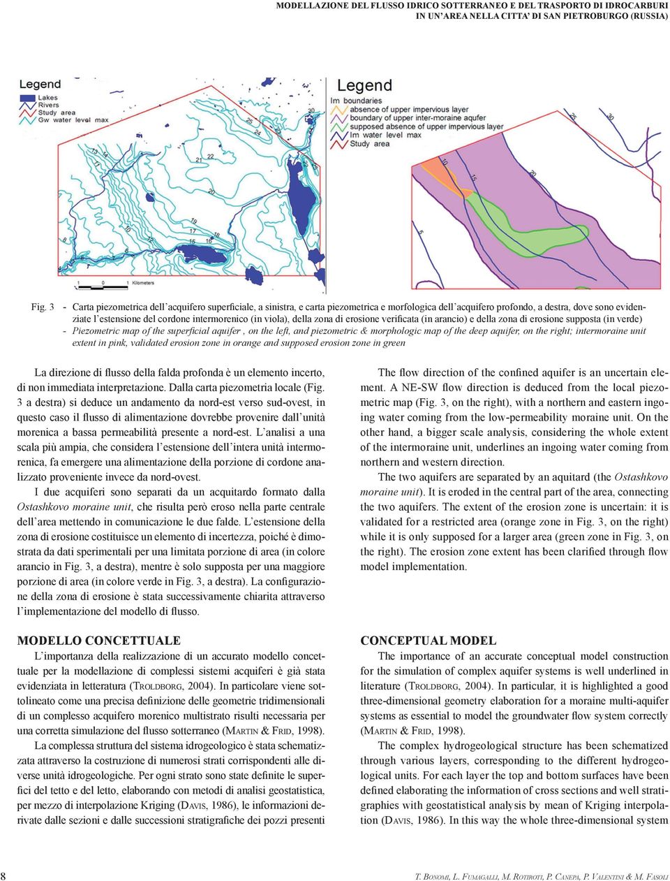 viola), della zona di erosione verificata (in arancio) e della zona di erosione supposta (in verde) - Piezometric map of the superficial aquifer, on the left, and piezometric & morphologic map of the