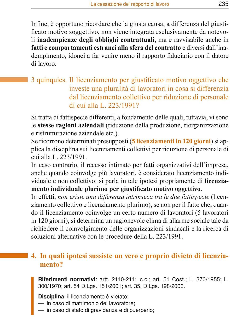 fiduciario con il datore di lavoro. 3 quinquies.