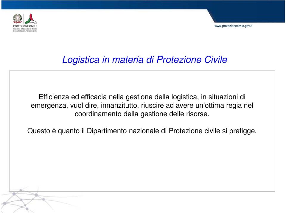 innanzitutto, riuscire ad avere un ottima regia nel coordinamento della