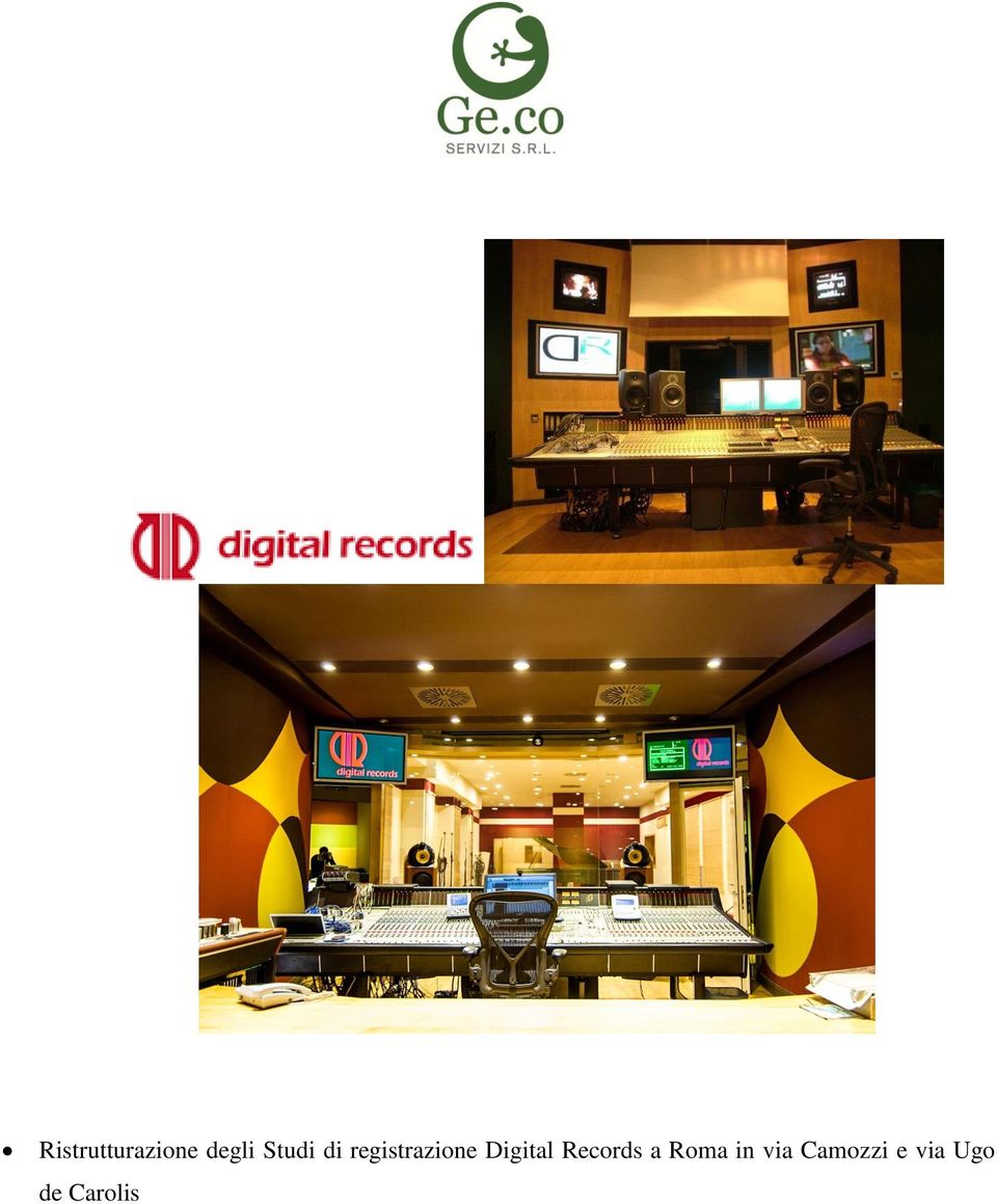 Digital Records a Roma in