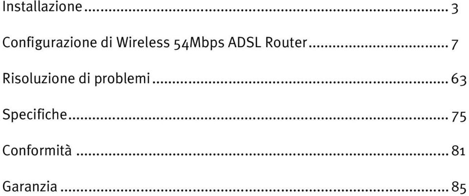 54Mbps ADSL Router.