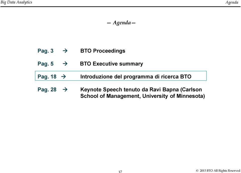 18 Introduzione del programma di ricerca BTO Pag.