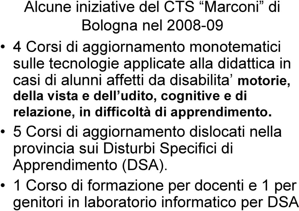 di relazione, in difficoltà di apprendimento.