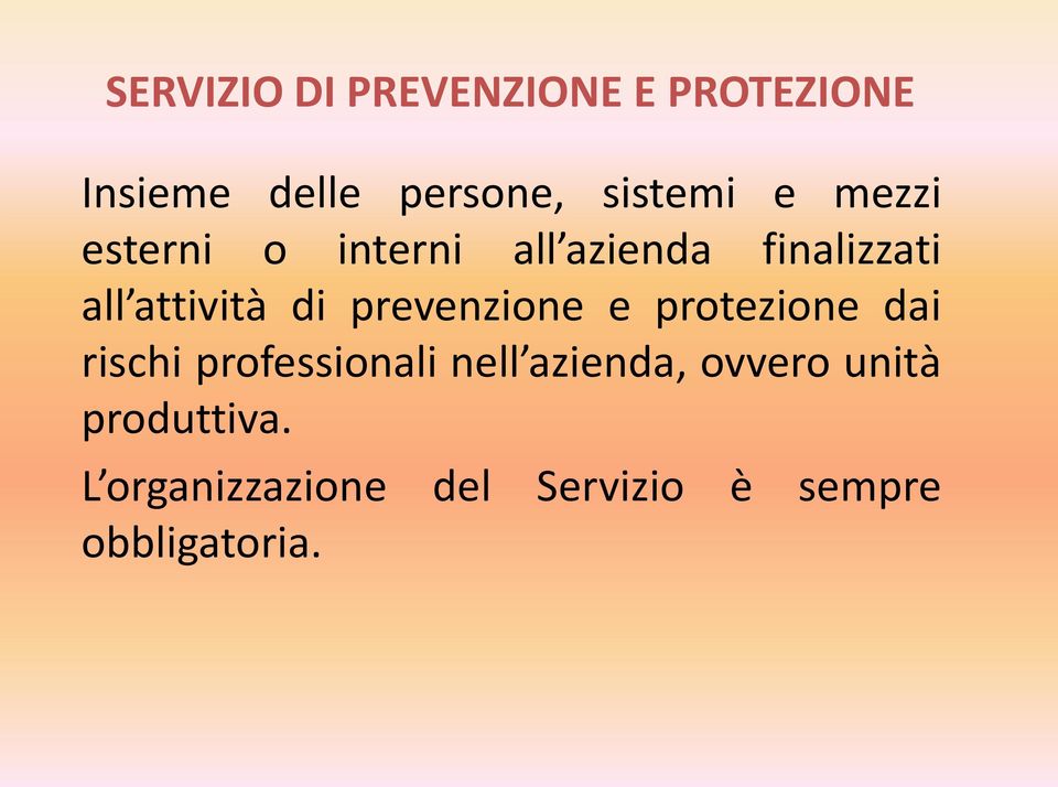 prevenzione e protezione dai rischi professionali nell azienda,