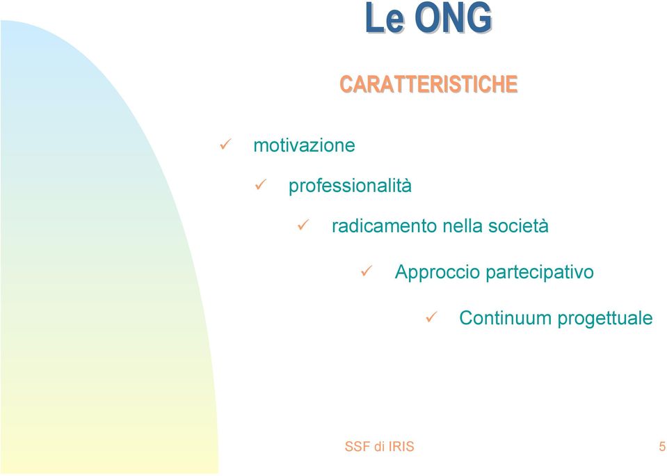 radicamento nella società