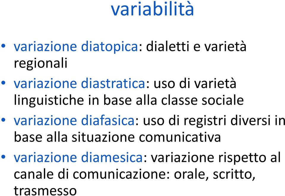 diafasica: uso di registri diversi in base alla situazione comunicativa