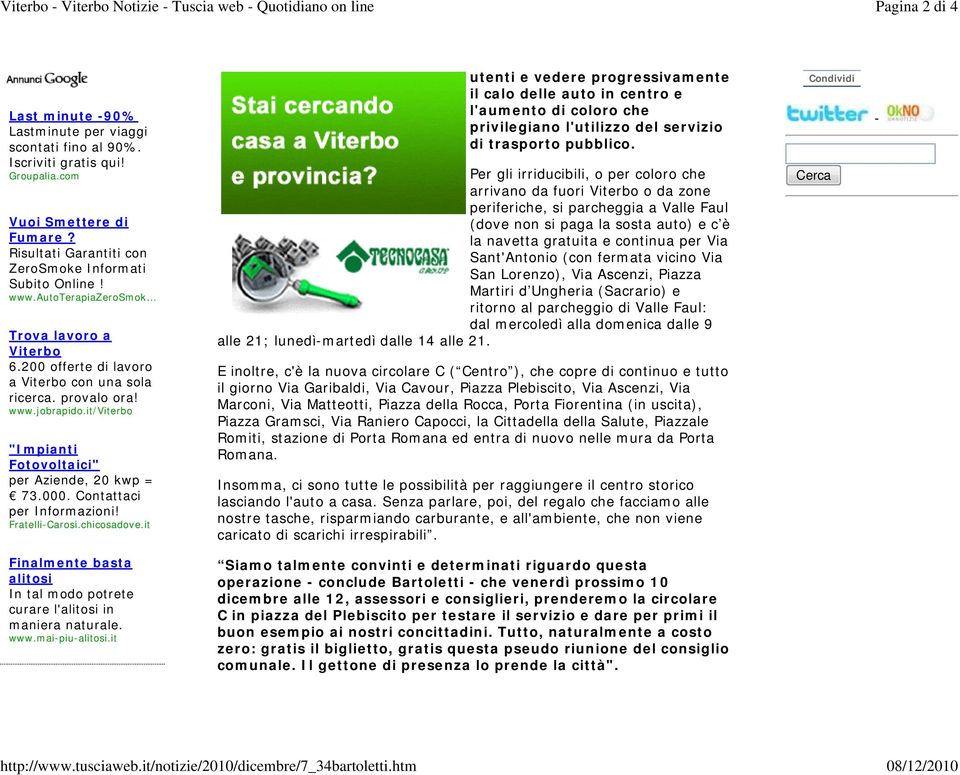Risultati Garantiti con ZeroSmoke Informati Subito Online! www.autoterapiazerosmok Trova lavoro a Viterbo 6.200 offerte di lavoro a Viterbo con una sola ricerca. provalo ora! www.jobrapido.