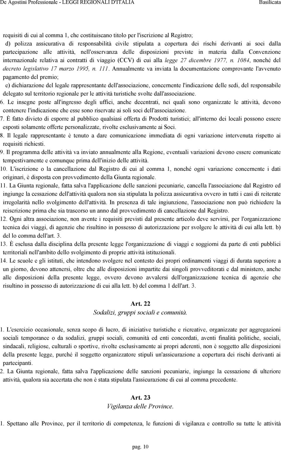 1084, nonché del decreto legislativo 17 marzo 1995, n. 111.