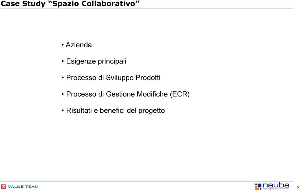 Prodotti Processo di Gestione Modifiche