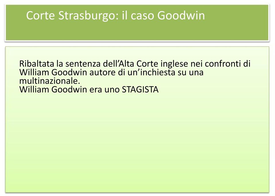 di William Goodwin autore di un inchiesta su