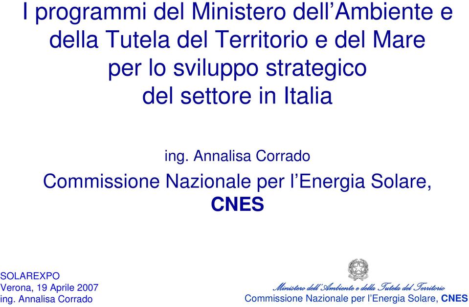 lo sviluppo strategico del settore in Italia