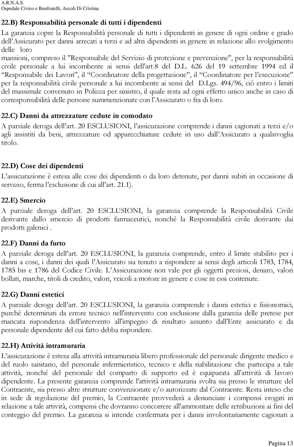 incombente ai sensi dell'art.8 del D.L.