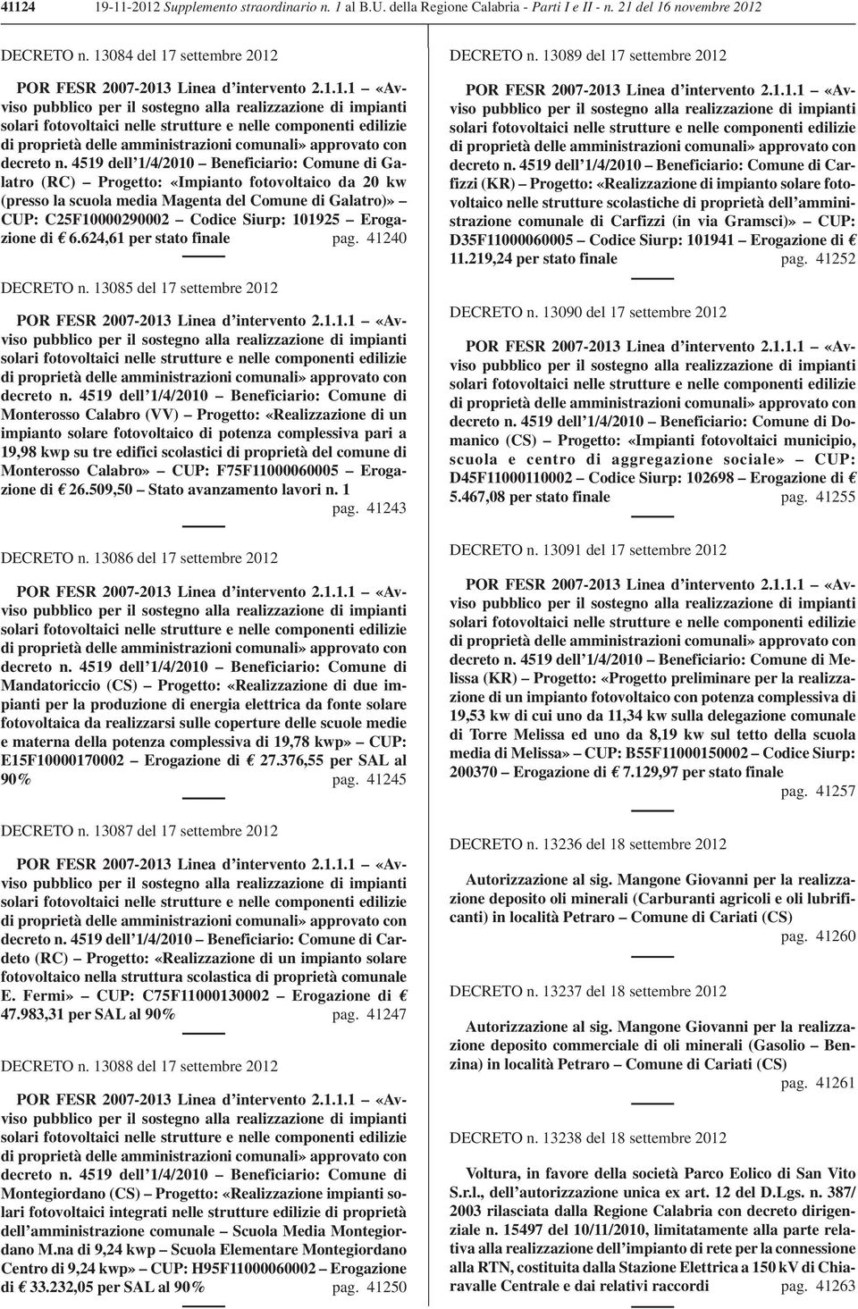 edilizie di proprietà delle amministrazioni comunali» approvato con decreto n.