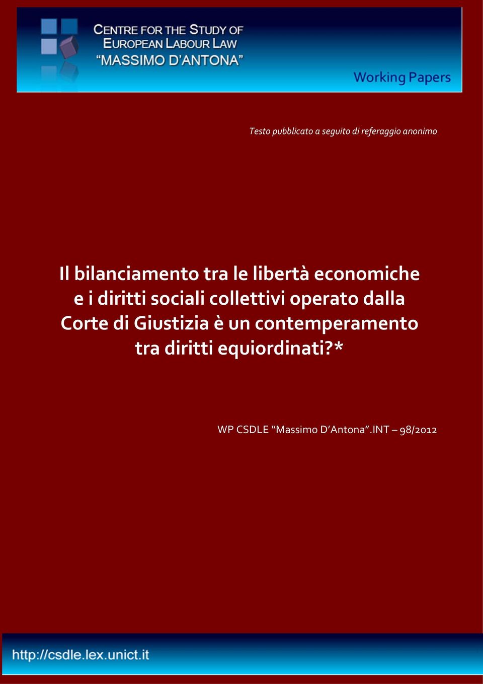 collettivi operato dalla Corte di Giustizia è un