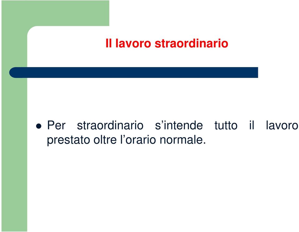 intende tutto il lavoro