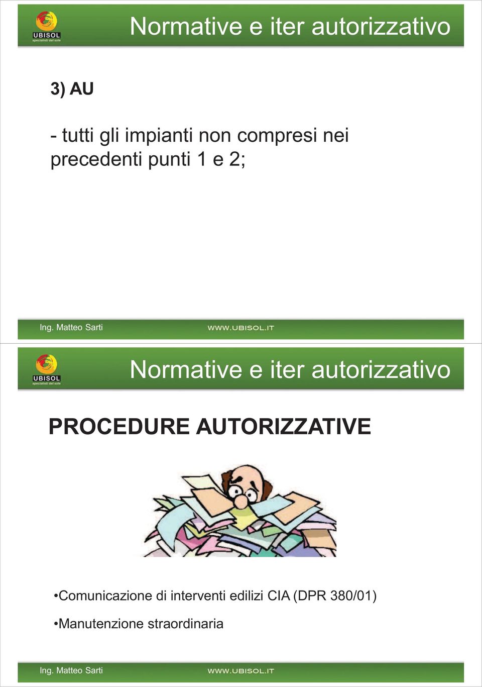 AUTORIZZATIVE Comunicazione di interventi