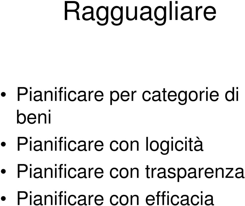 con logicità Pianificare con