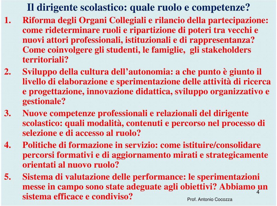 Come coinvolgere gli studenti, le famiglie, gli stakeholders territoriali? 2.