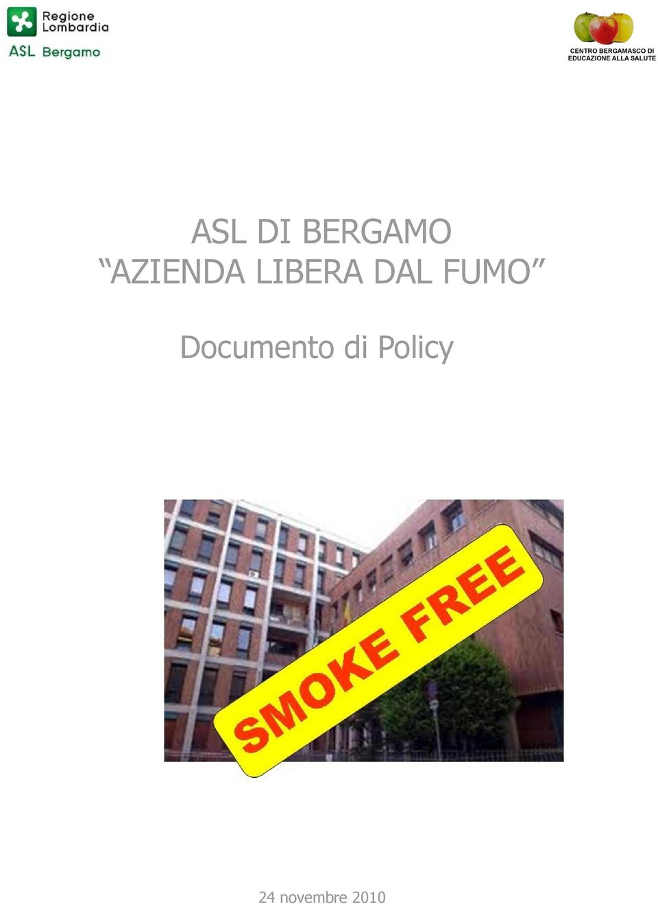 BERGAMO AZIENDA LIBERA DAL