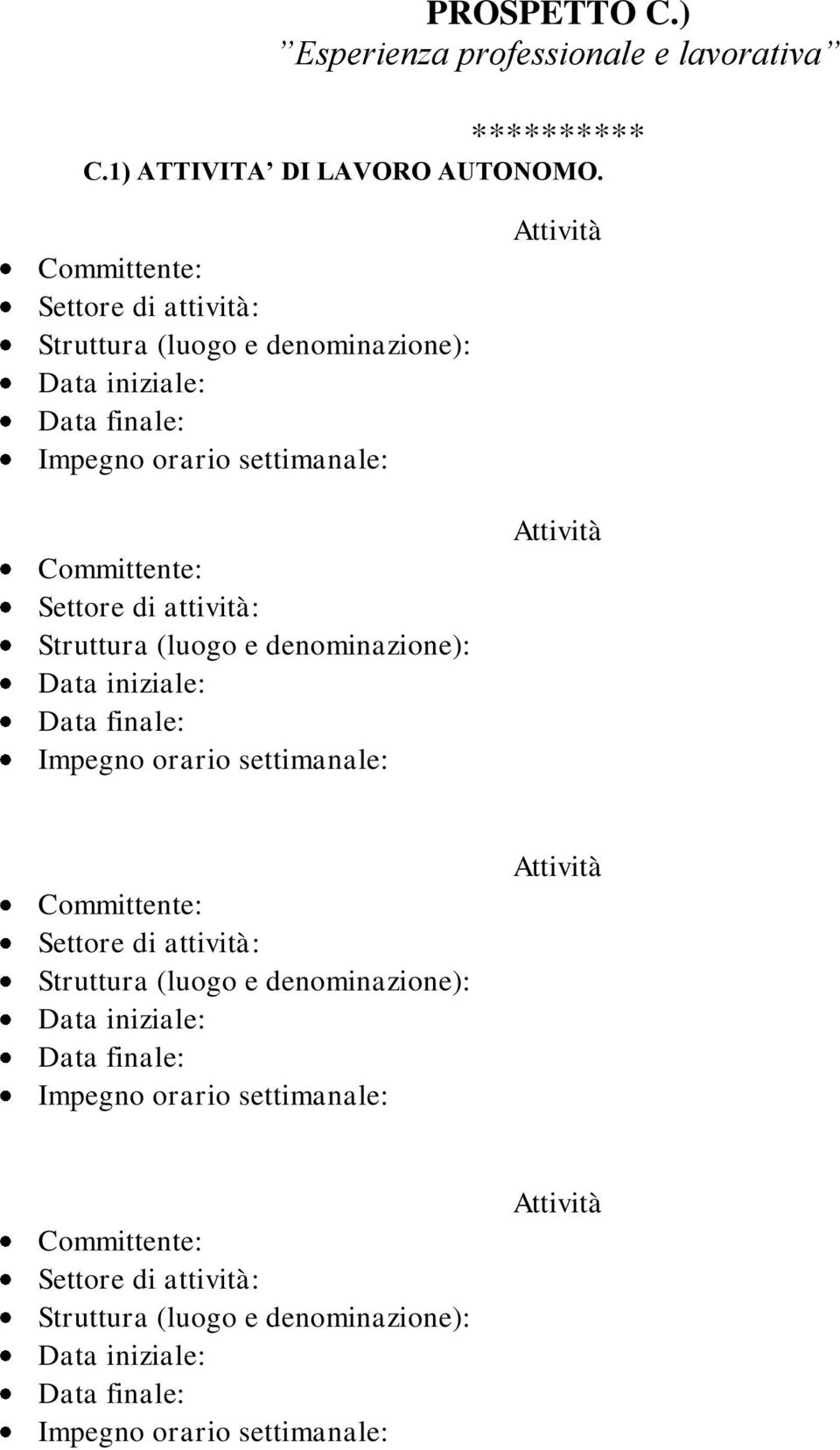 ********** C.1) ATTIVITA DI LAVORO AUTONOMO.