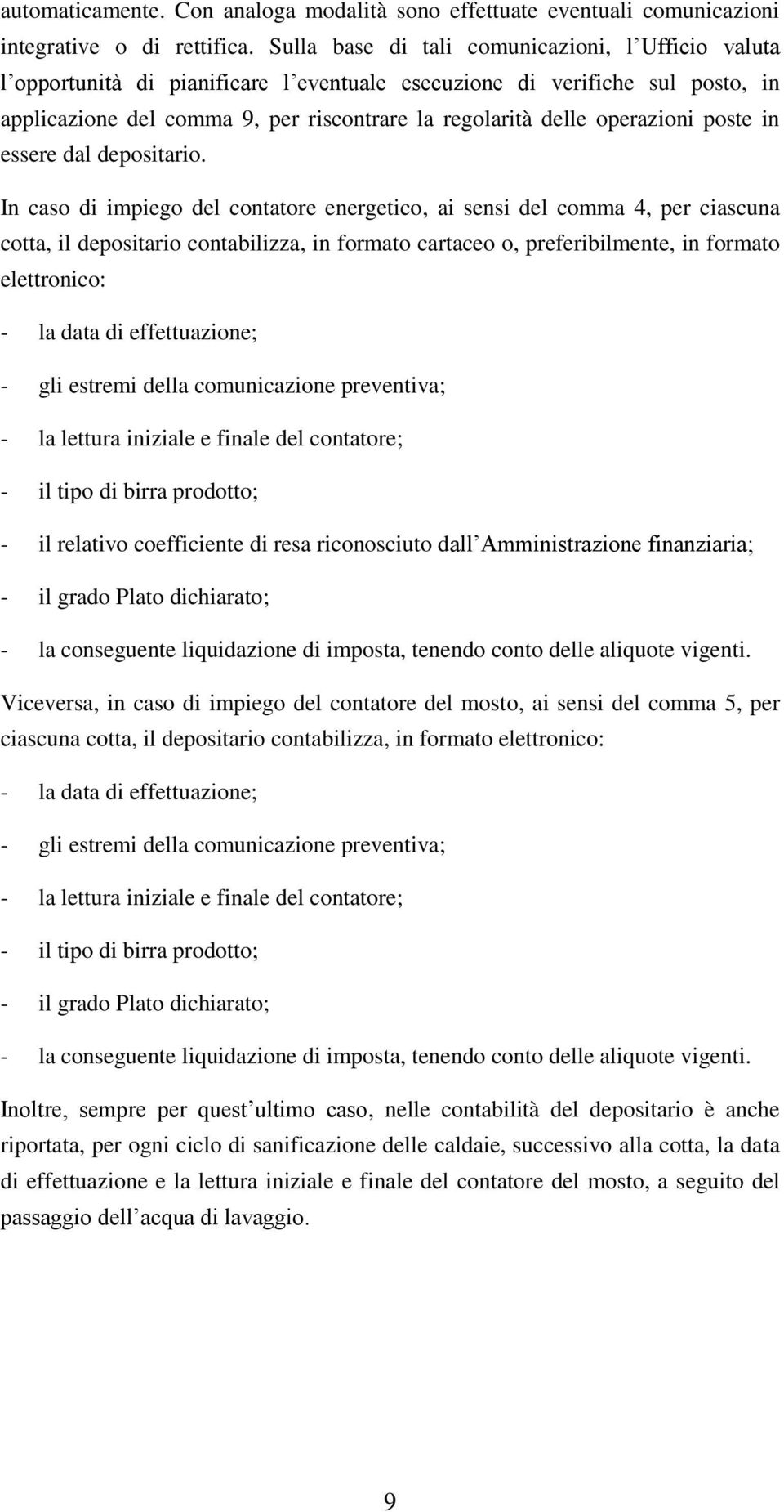 operazioni poste in essere dal depositario.