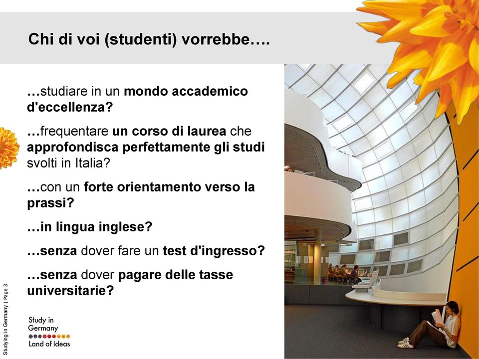 Italia? con un forte orientamento verso la prassi? in lingua inglese?