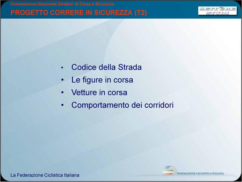 Comportamento dei corridori