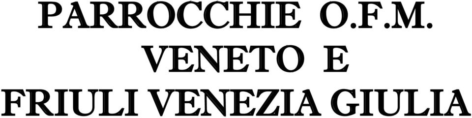 VENETO E