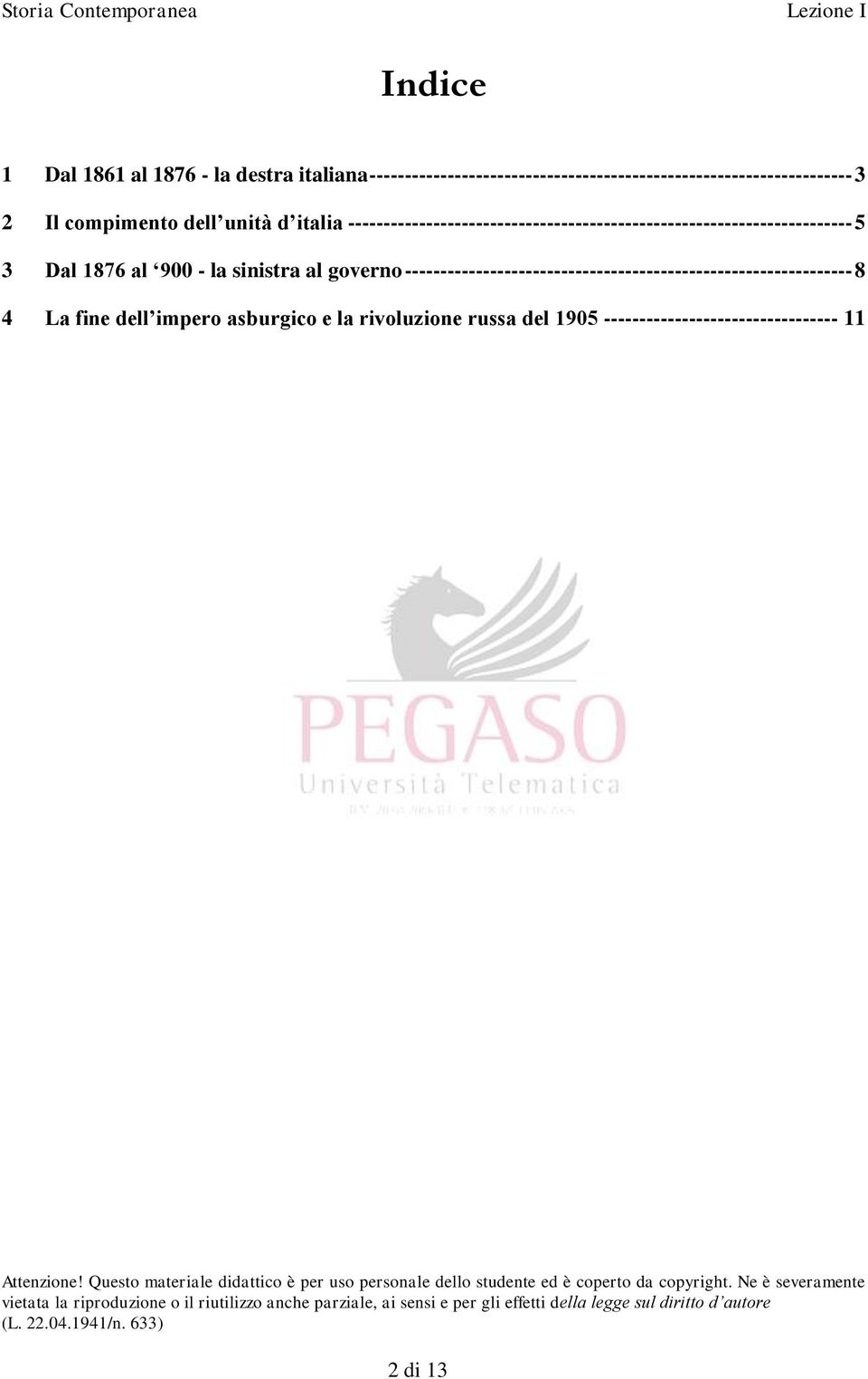 ----------------------------------------------------------------------- 5 3 Dal 1876 al 900 - la sinistra al