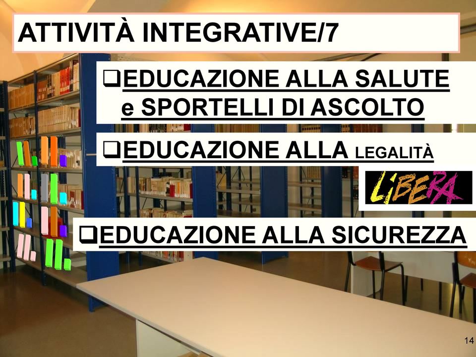 SPORTELLI DI ASCOLTO