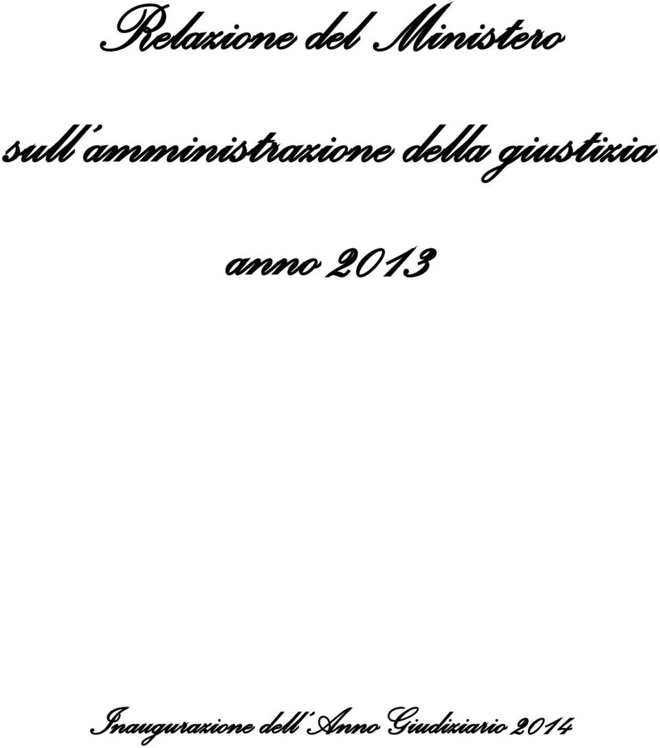 giustizia anno 2013