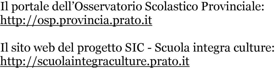 it Il sito web del progetto SIC - Scuola