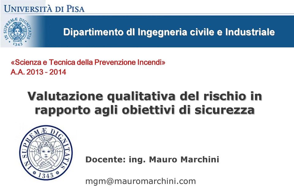 Valutazione qualitativa del rischio in rapporto agli