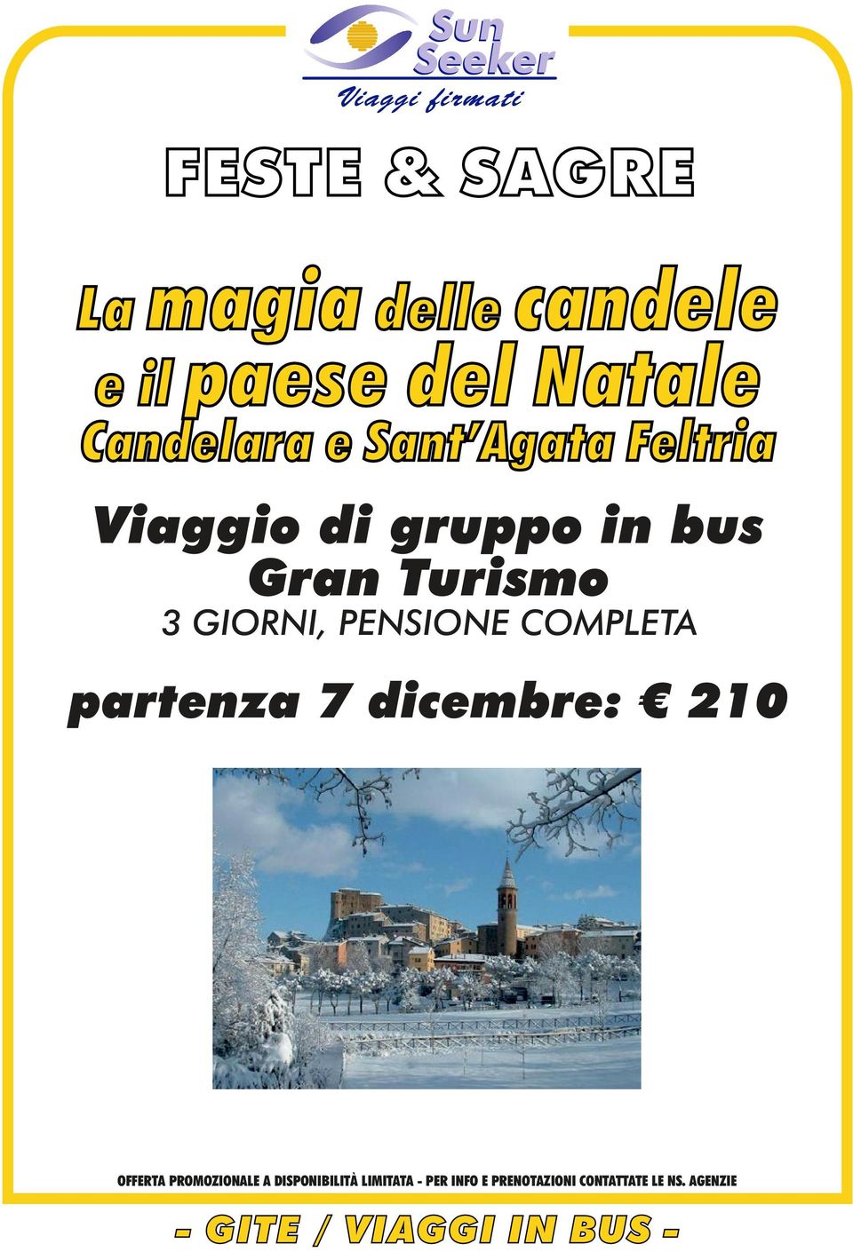 Sant Agata Feltria 3 GIORNI,