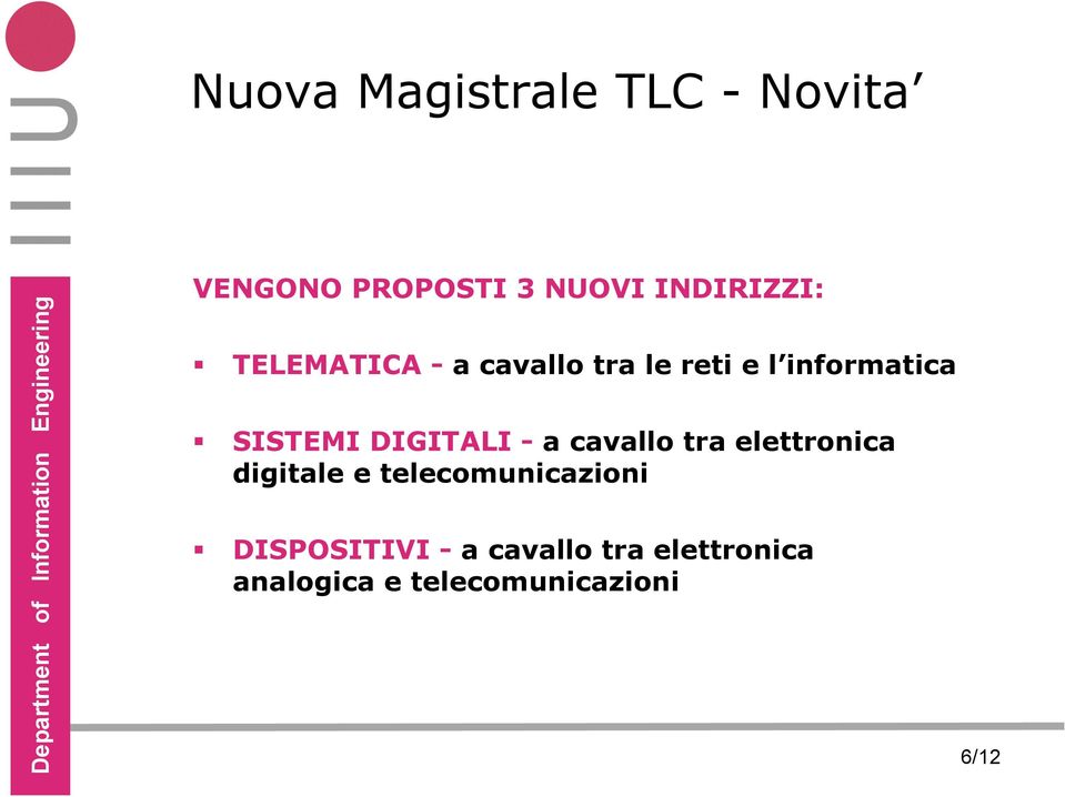 DIGITALI - a cavallo tra elettronica digitale e telecomunicazioni