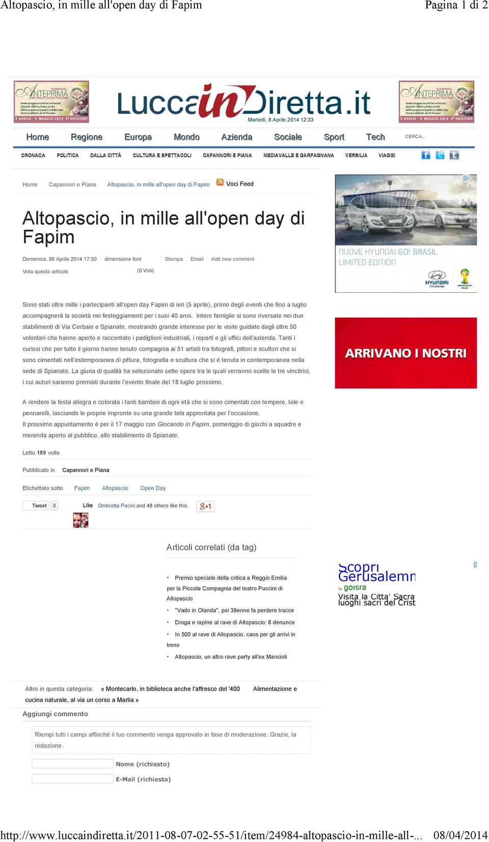 .. CRONACA POLITICA DALLA CITTÀ CULTURA E SPETTACOLI CAPANNORI E PIANA MEDIAVALLE E GARFAGNANA VERSILIA VIAGGI Home Capannori e Piana Altopascio, in mille all'open day di Fapim Voci Feed Altopascio,