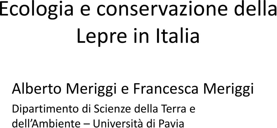 Meriggi Dipartimento di Scienze della