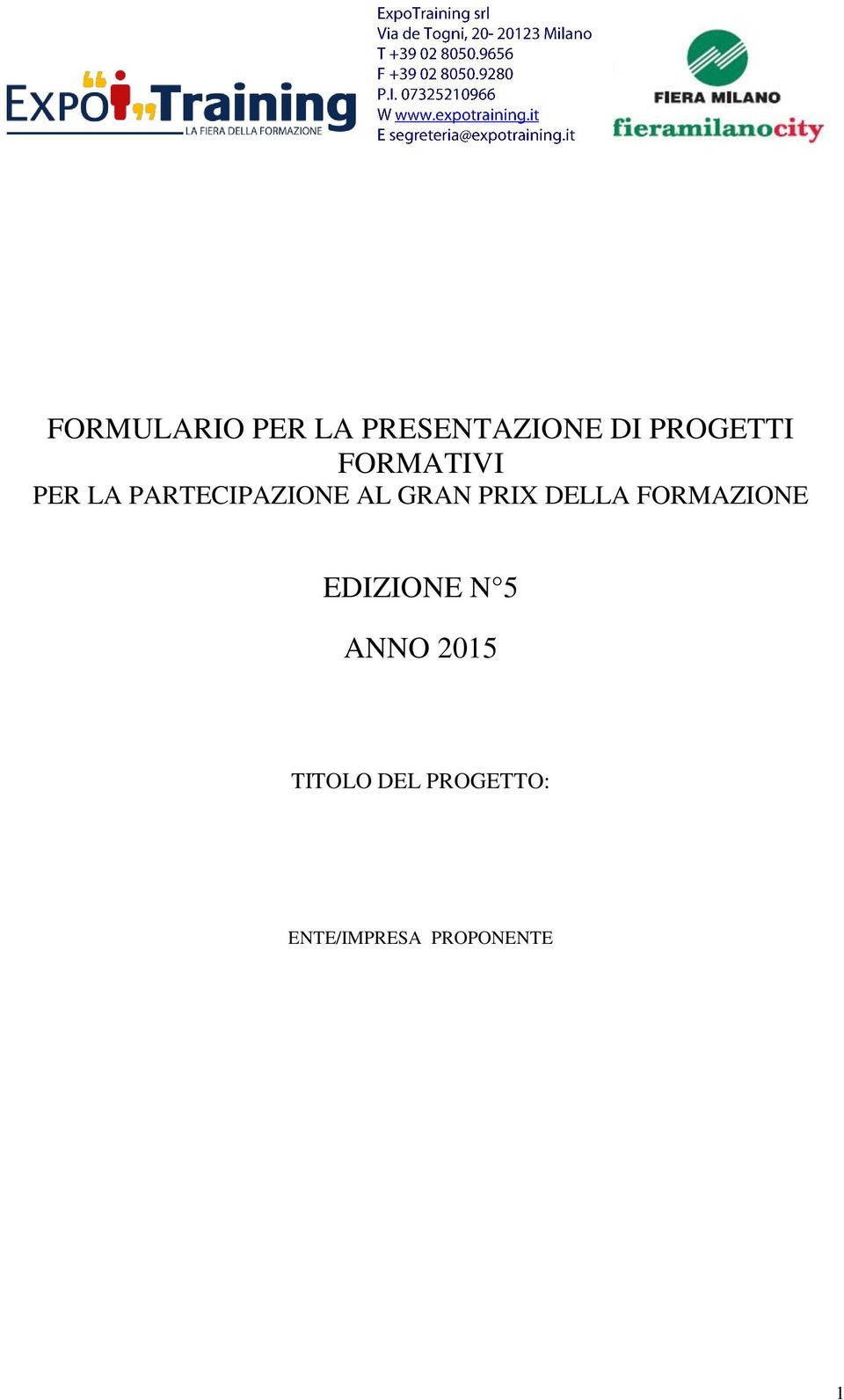 PRIX DELLA FORMAZIONE EDIZIONE N 5 ANNO