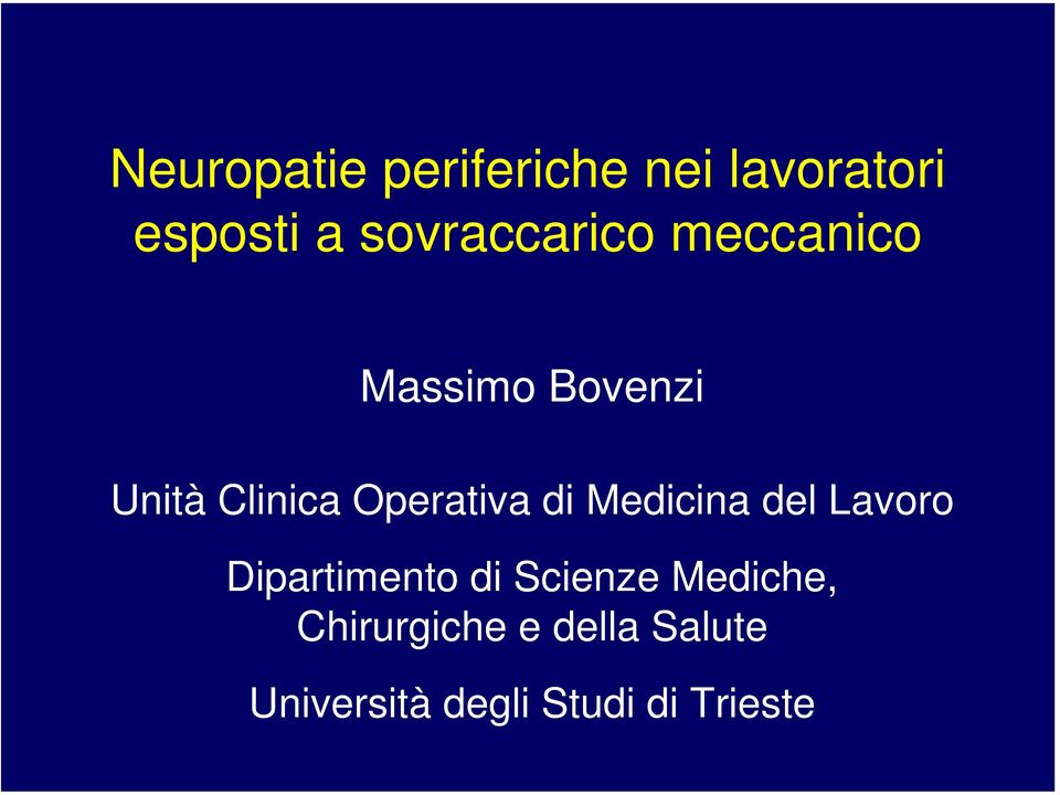 Operativa di Medicina del Lavoro Dipartimento di Scienze